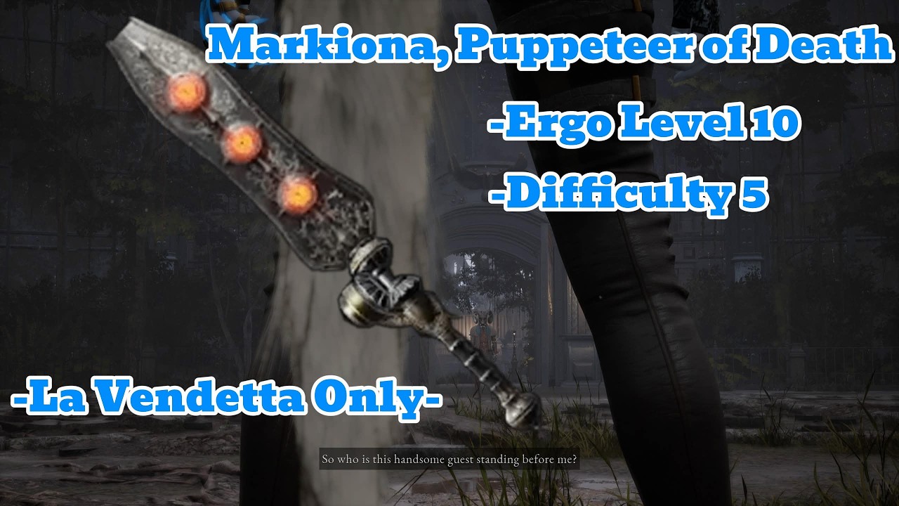Markiona, Puppeteer of Death - EL10, Difficulty 5 (La Vendetta)