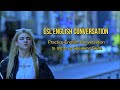 Practice english conversation to improve speaking skills  esl english conversation