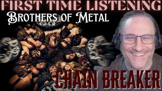 BROTHERS OF METAL Chain Breaker Reaction