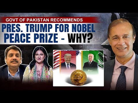 Govt of Pakistan Recommends | Pres. Trump for Nobel Peace Prize - Why? | Talking Politics