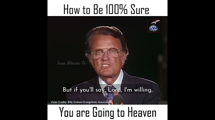 How to Be 100% Sure You are Going to Heaven | #BillyGraham #Shorts