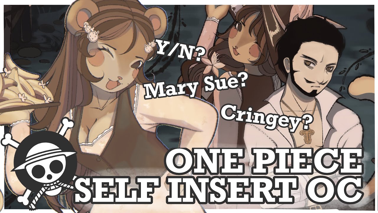 Design a CRINGEY Self-Insert OC for One Piece with me ♡ - YouTube