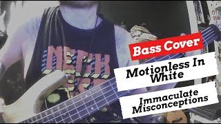 Motionless In White - Immaculate Misconception | Bass Cover | + TABS