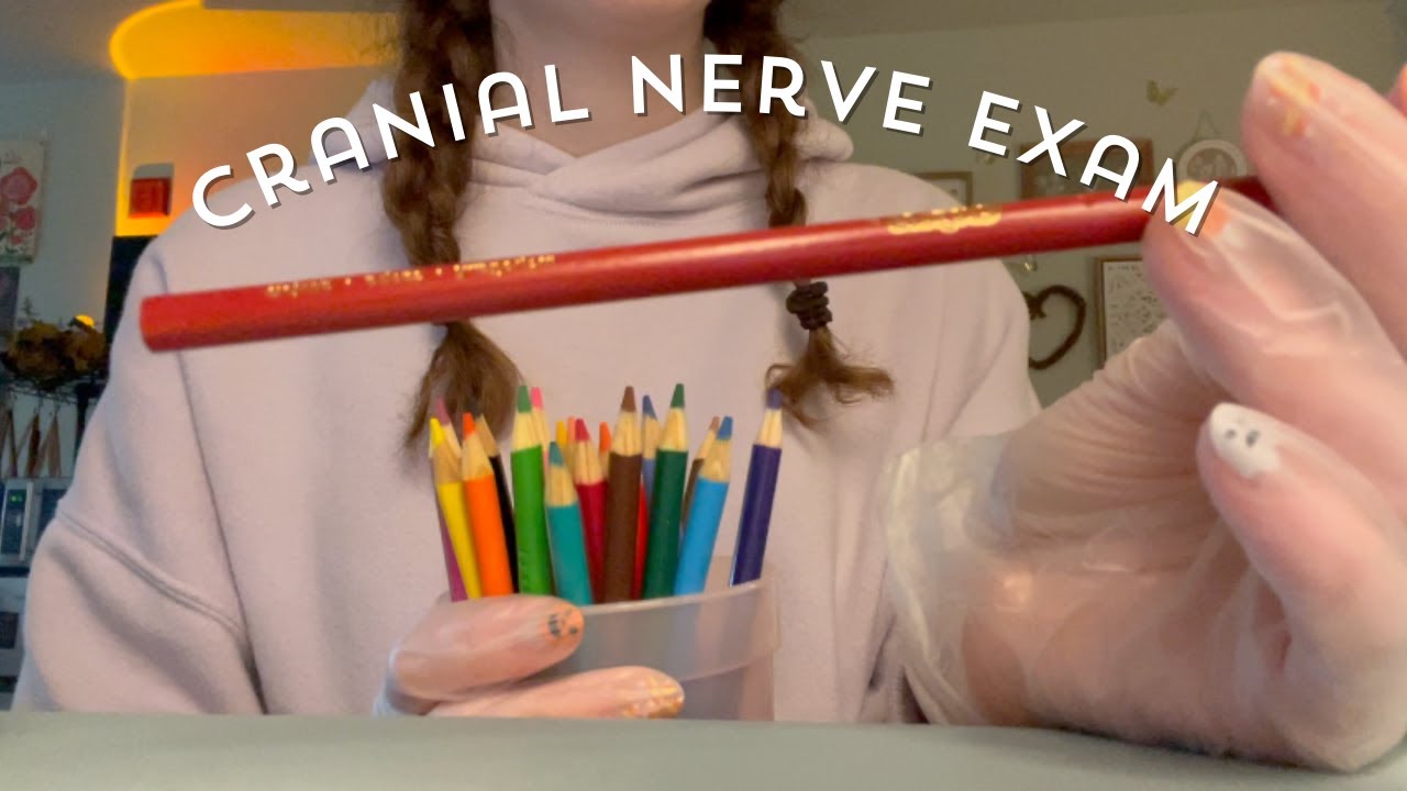 Cranial Nerve Exam - My First ASMR video