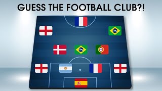 GUESS THE FOOTBALL CLUB by PLAYERS' NATIONALITY | TOP FOOTBALL QUIZ 2023