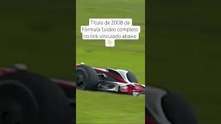 Fórmula 1 O título de 2008