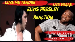 Elvis Presley | Love Me Tender | LIVE IN LAS VEGAS | REACTION VIDEO