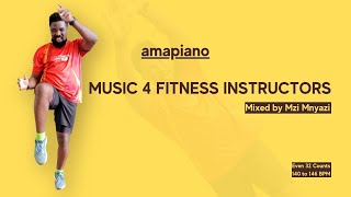 Music 4 Fitness Instructors Four Amapiano 4 | Mixed by Mzi Mnyazi