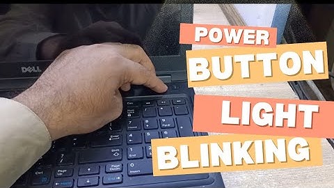 Dell latitude 5580 Power Button light blinking No Display - Dell laptop power button light blinking