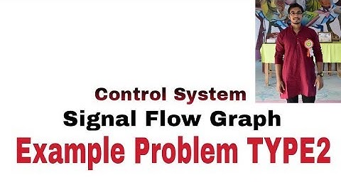 Signal flow graph|Problem example|TYPE2|Control system