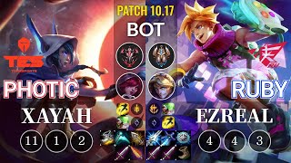 TES Photic Xayah vs RW Ruby Ezreal Bot - KR Patch 10.17