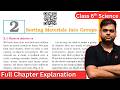Sorting Materials into Groups - Class 6 Science Chapter 2 | Full Chapter