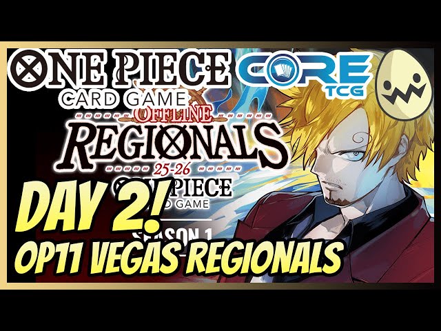 One Piece Card Game: Day 2! @CoreTCG-YT Las Vegas OP11 Regionals