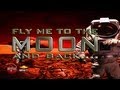 Nasaflix  fly me to the moon  and back  movie