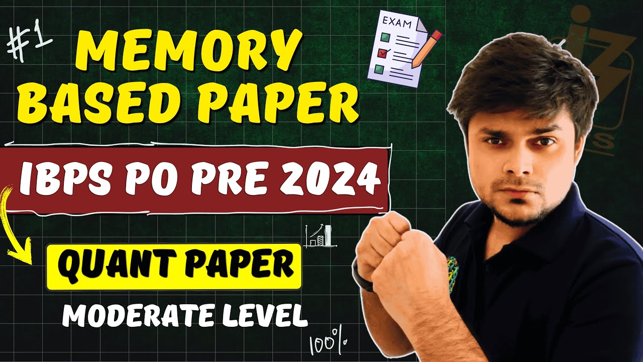 IBPS PO PRE 2024 | Memory Based Quant Paper | Wrong Number Series ...