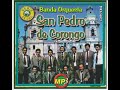 A LOS FILOS DE UN CUCHILLO          BANDA SAN PEDRO DE CORONGO