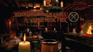 Epic Music Free - Adventures and Treasures [Copyright Free]