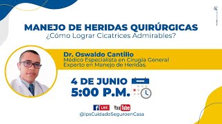 Manejo de Heridas Quirúrgicas, ¿Cómo Lograr Cicatrices Admirables? screenshot 2