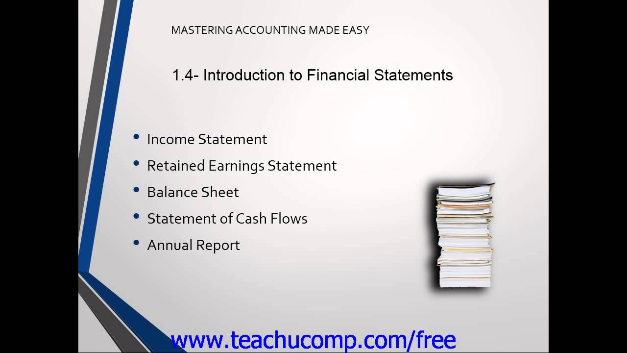 Accounting Tutorial 2 0 Introduction To Financial Statements Training Lesson 1 4 YouTube