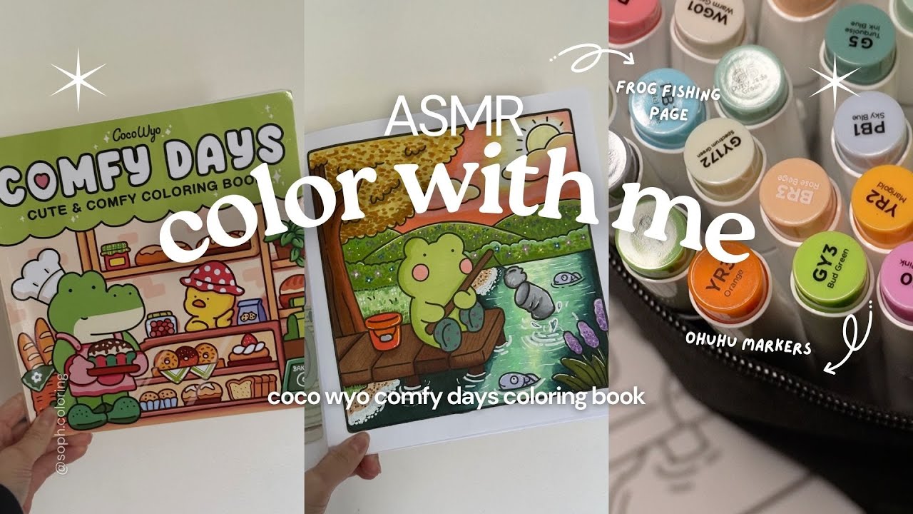 color with me (ASMR) Comfy Days by Coco Wyo using Ohuhu markers | no talking | soft piano music
