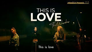 The Wasabies - 'THIS IS LOVE' lyrics