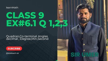 Ex#6.1 Q1 Q2 Q3 Class 9 math new book || Trigonometry || Lec by sir umer