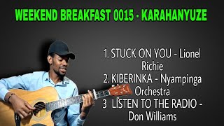 WEEKEND BREAKFAST 0015 - Karahanyuze by Kajo Guitar Covers - Kiberinka cover by Nyampinga Orchestra