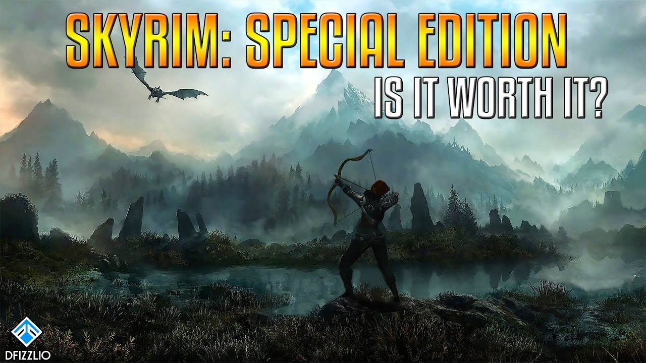 Skyrim Special Edition Is It Worth It? YouTube