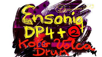 ENSONIQ DP/4+ // KORG VOLCA DRUM // part 2