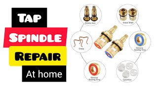 Tap spindle repair at home | how to repair leaking tap spindle | spindle repair | tap spindle part