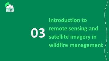 1.3. Introduction to remote sensing and satellite imagery in wildfire management