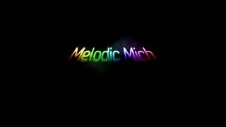Melodic Mich - Sound Of My Dreams