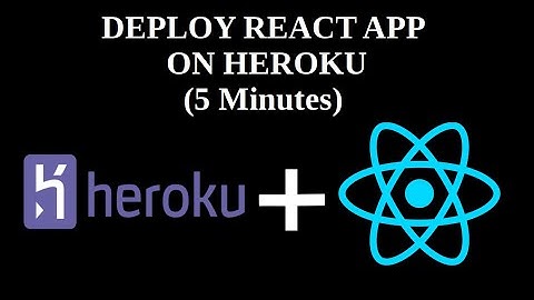 How To Deploy (Host) React App on Heroku IN 5 MINUTES - Hindi