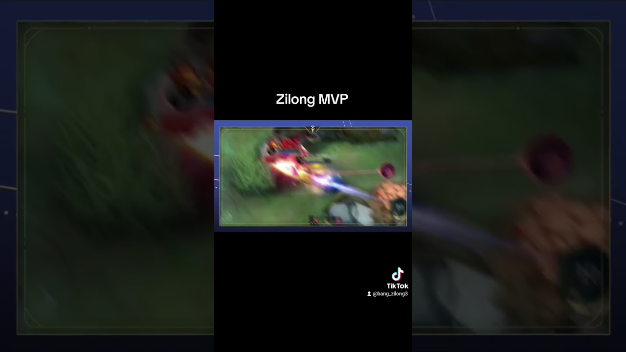 zilong mvp 