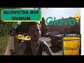 Glovo'da Bir Günüm I Bisiklet İle Ne Kadar Kazanıyorum?!