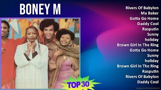 B o n e y M 2024 MIX 30 Grandes Exitos T11 ~ 1970s Music ~ Top Disco, Euro-Dance, Club Dance Music