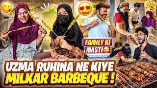 Uzma Ruhina Ne Kiye Milkar Barbeque😍| Family Ki Masti😂| Aman’s Family