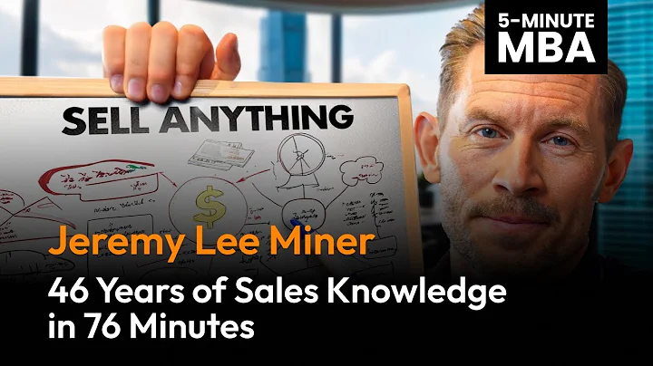 46 Years of Sales Knowledge in 5 Minutes – Jeremy Miner Breakdown