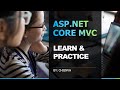 #24 ASP.NET CORE MVC Learn &amp; Practice Course SUMMARY - END