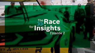 EN | The Race For Insights - Episode 2: Taking The Long Distance - Bosch Motorsport and Data
