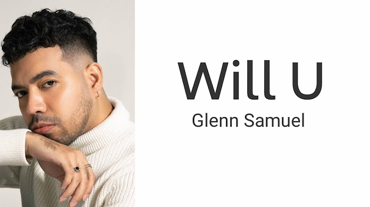 Will U - Glenn Samuel | Lyrics / Lirik