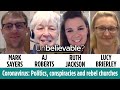 Coronavirus conspiracies & rebel churches – Mark Sayers, AJ Roberts, Ruth Jackson & Lucy Brierley