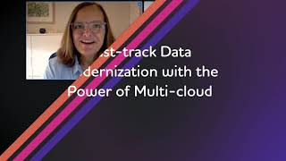Fast-track Data Modernization with the Power of Multi-cloud