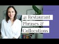 41 Common Restaurant Phrases & Collocations | Advanced English Vocabulary