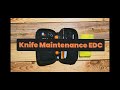 Knife Talk Ep. 3 | Upgrading My EDC Pouch for Knife Maintenance