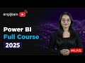 Power Bi Full Course 2025 | Power Bi Tutorial for Beginners | Power Bi Training | Simplilearn