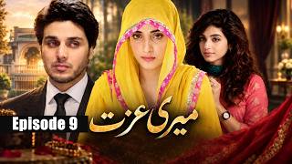Meri Izzat - Episode 9 | Pakistani Drama | | Aplus Drama | Urwa Hocane & Ahsan Khan