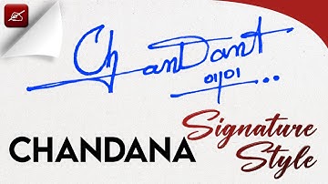 ✔️ Chandana Name Signature Style Request Done