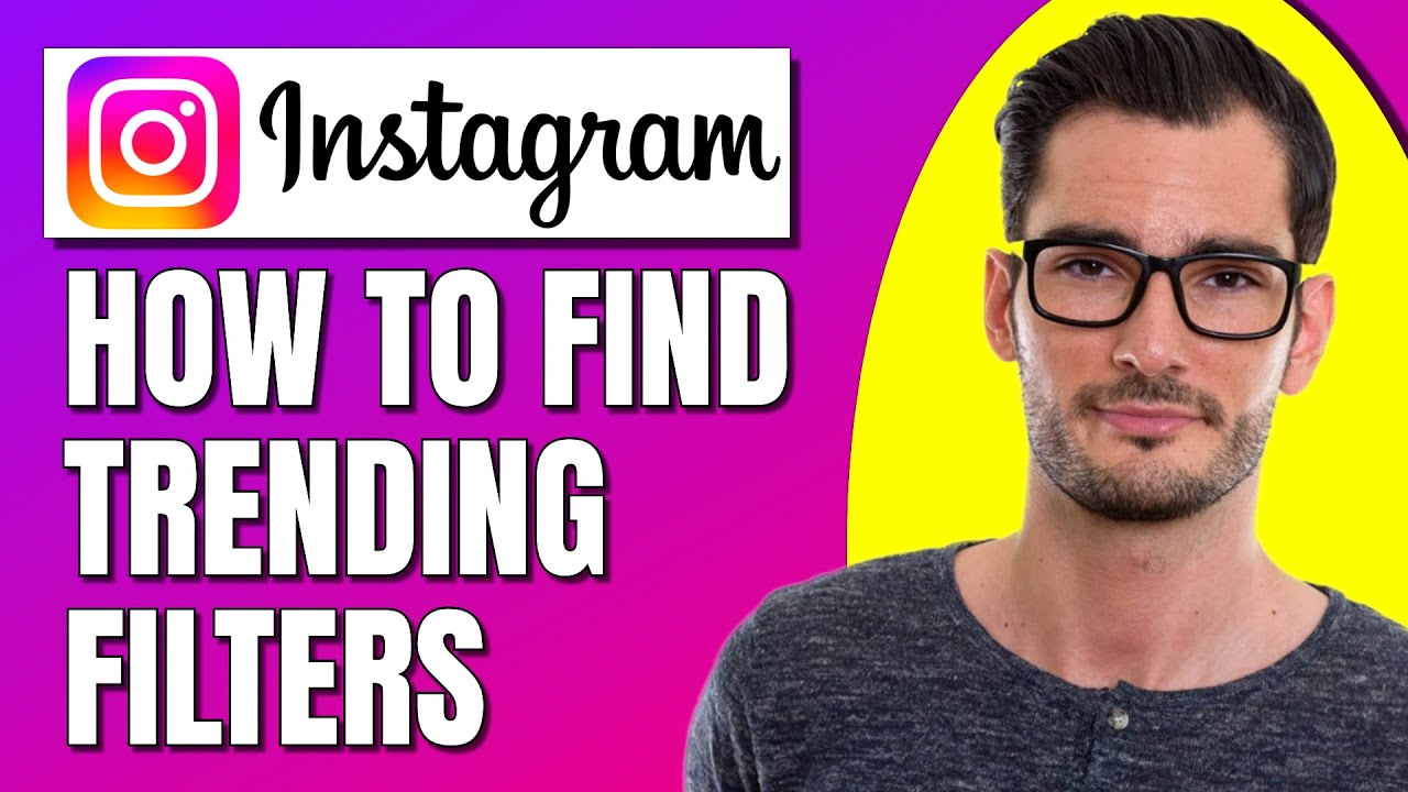 How To Find Trending Filters On Instagram EASY YouTube