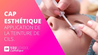 CAP Esthétique • Application teinture de cils